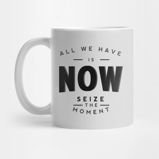 Seize the moment by wamtees